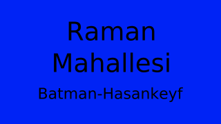 Raman Mahallesi Thumbnail