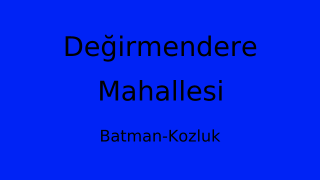 Değirmendere Mahallesi Thumbnail