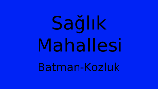 Sağlık Mahallesi Thumbnail