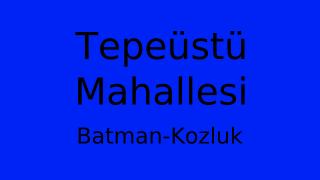 Tepeüstü Mahallesi Thumbnail