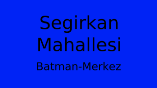 Segirkan Mahallesi Thumbnail