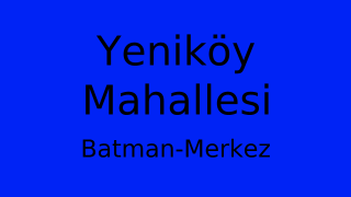 Yeniköy Mahallesi Thumbnail