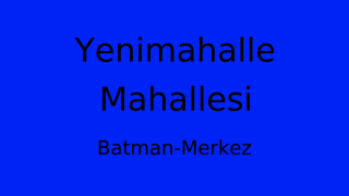 Yenimahalle Mahallesi Thumbnail