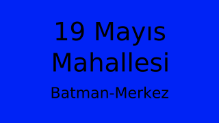 19 Mayıs Mahallesi Thumbnail