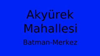 Akyürek Mahallesi Thumbnail