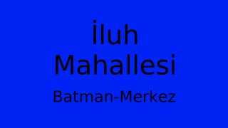 İluh Mahallesi Thumbnail