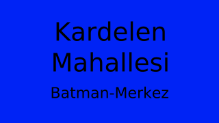 Kardelen Mahallesi Thumbnail