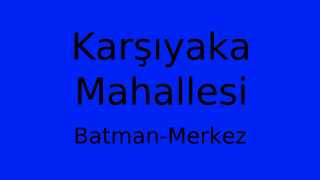 Karşıyaka Mahallesi Thumbnail