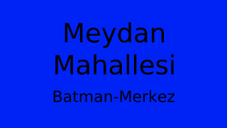 Meydan Mahallesi Thumbnail
