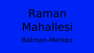 Raman Mahallesi Thumbnail