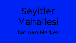 Seyitler Mahallesi Thumbnail