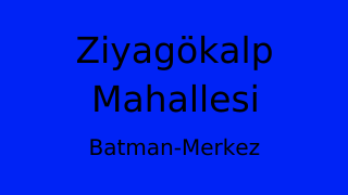 Ziyagökalp Mahallesi Thumbnail
