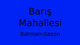 Barış Mahallesi Thumbnail
