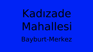 Kadızade Mahallesi Thumbnail