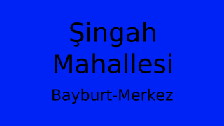 Şingah Mahallesi Thumbnail