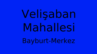 Velişaban Mahallesi Thumbnail