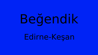 Beğendik, Keşan, Edirne Thumbnail