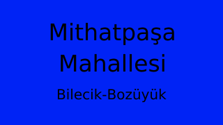 Mithatpaşa Mahallesi Thumbnail