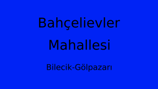 Bahçelievler Mahallesi Thumbnail
