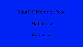 Köprülü Mehmet Paşa Mahallesi Thumbnail