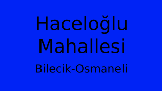 Haceloğlu Mahallesi Thumbnail
