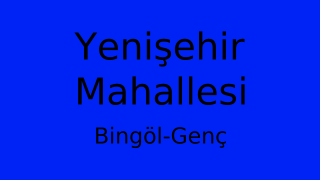 Yenişehir Mahallesi Thumbnail