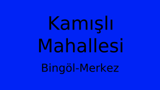 Kamışlı Mahallesi Thumbnail