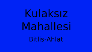 Kulaksız Mahallesi Thumbnail