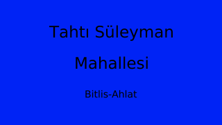 Tahtı Süleyman Mahallesi Thumbnail