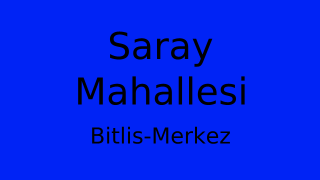 Saray Mahallesi Thumbnail