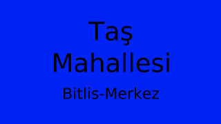 Taş Mahallesi Thumbnail