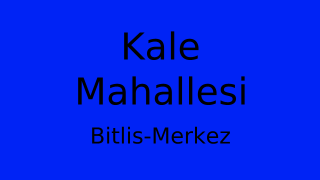 Kale Mahallesi Thumbnail
