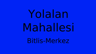 Yolalan Mahallesi Thumbnail