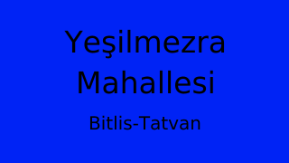 Yeşilmezra Mahallesi Thumbnail