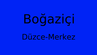 Boğaziçi, Merkez, Düzce Thumbnail