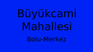 Büyükcami Mahallesi Thumbnail