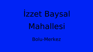 İzzet Baysal Mahallesi Thumbnail
