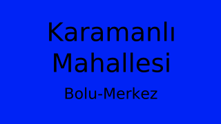 Karamanlı Mahallesi Thumbnail