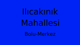 Ilıcakınık Mahallesi Thumbnail