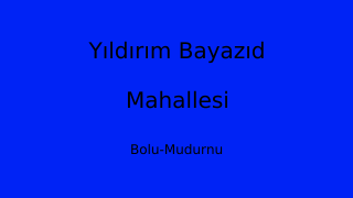 Yıldırım Bayazıd Mahallesi Thumbnail