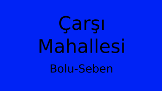 Çarşı Mahallesi Thumbnail