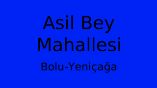 Asil Bey Mahallesi Thumbnail