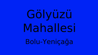 Gölyüzü Mahallesi Thumbnail