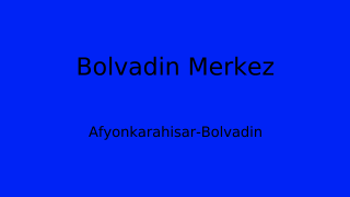Bolvadin Belediyesi, Afyonkarahisar Thumbnail