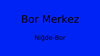 Bor Belediyesi, Niğde Thumbnail