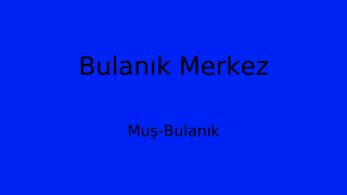 Bulanık Belediyesi, Muş Thumbnail