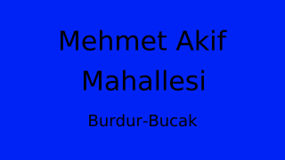 Mehmet Akif Mahallesi Thumbnail