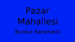 Pazar Mahallesi Thumbnail