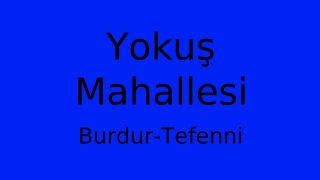 Yokuş Mahallesi Thumbnail