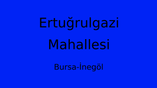 Ertuğrulgazi Mahallesi Thumbnail